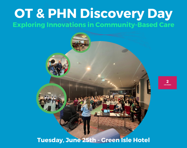 Join Us for an OT & PHN Discovery Day!